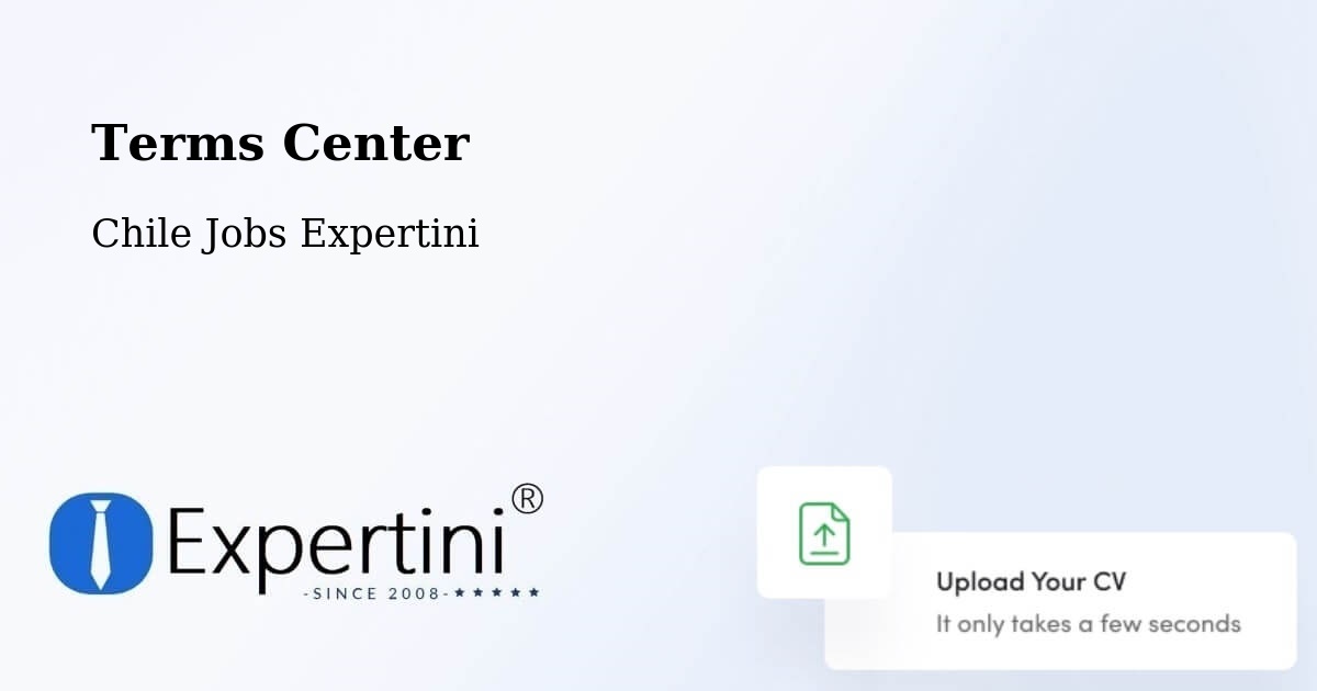 Terms of Service – Tirúa - Chile Jobs Expertini